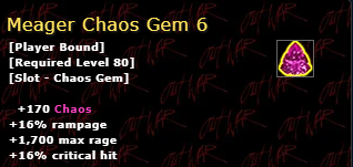 Meager Chaos Gem 6